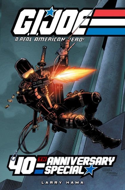 Cover for Larry Hama · G.I. Joe: A Real American Hero: 40th Anniversary Special Deluxe Edition (Innbunden bok) (2022)