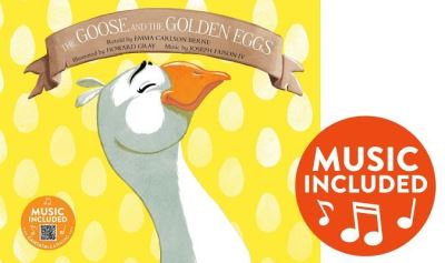 The Goose and the Golden Eggs - Emma Carlson Berne - Boeken - Cantata Learning - 9781684103331 - 2019