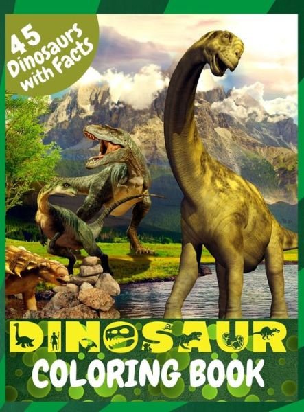 Cover for Lora Dorny · Dinosaur Coloring Book: Great Coloring Book for Kids with Dinosaur Facts (Gebundenes Buch) (2021)