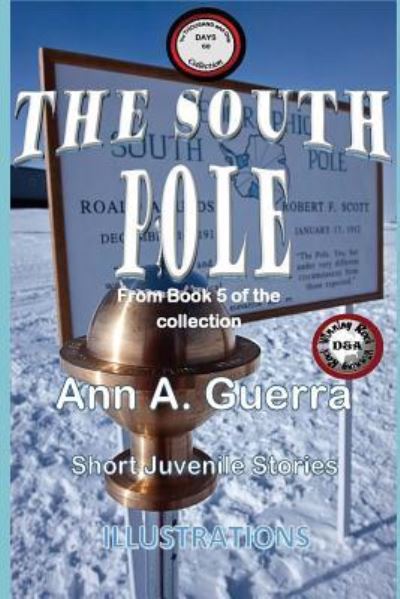 Cover for MS Ann a Guerra · The South Pole (Paperback Book) (2018)