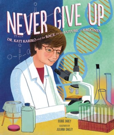 Cover for Debbie Dadey · Never Give Up (Book) (2023)