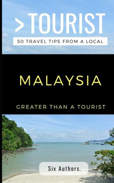 Cover for Tina Thanabalan · Greater Than a Tourist Malaysia (Paperback Book) (2018)