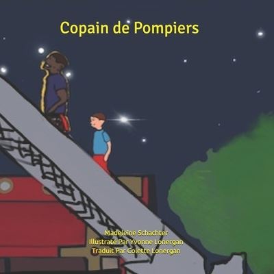 Cover for Madeleine Schachter · Copain de Pompiers (Paperback Book) (2019)