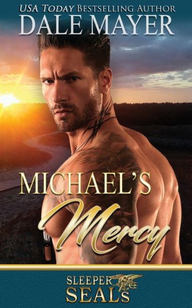 Cover for Dale Mayer · Michael's Mercy (Paperback Book) (2017)