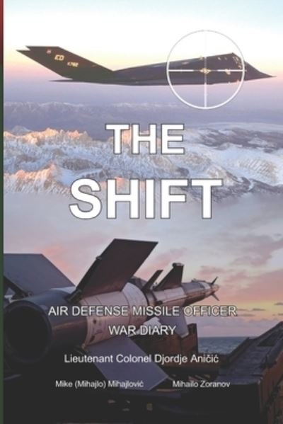 Cover for Djordje Anicic · The Shift (Paperback Book) (2022)