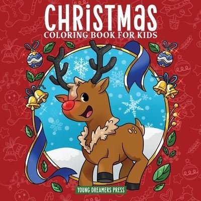Cover for Young Dreamers Press · Christmas Coloring Book for Kids (Paperback Book) (2020)