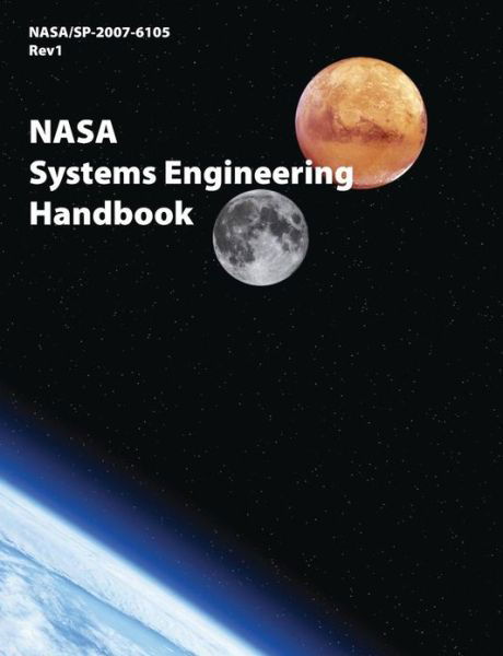 Cover for Nasa Headquarters · Nasa Systems Engineering Handbook (Nasa / Sp-2007-6105 Rev1) (Pocketbok) (2003)