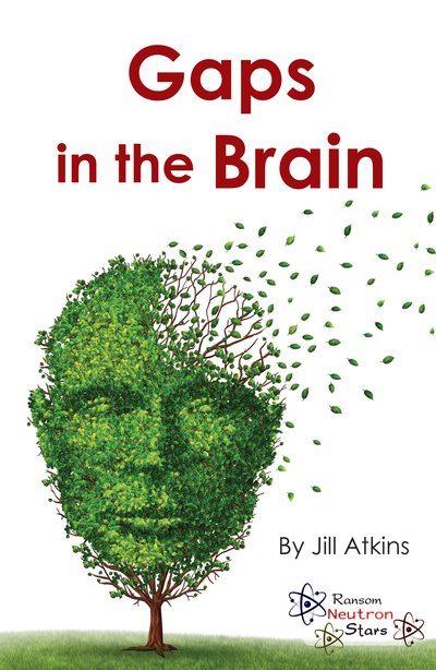 Cover for Jill Atkins · Gaps in the Brain - Neutron Stars (Paperback Book) (2019)