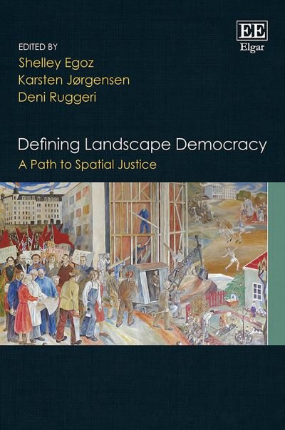 Cover for Defining Landscape Democracy: A Path to Spatial Justice (Inbunden Bok) (2018)