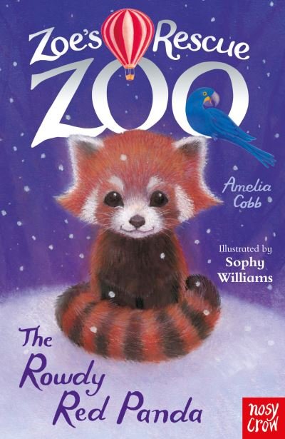 Cover for Amelia Cobb · Zoe's Rescue Zoo: The Rowdy Red Panda - Zoe's Rescue Zoo (Paperback Book) (2021)