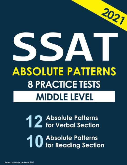 Cover for San Y · Ssat Absolute Patterns 8 Practice Tests Middle Level (Book) (2019)