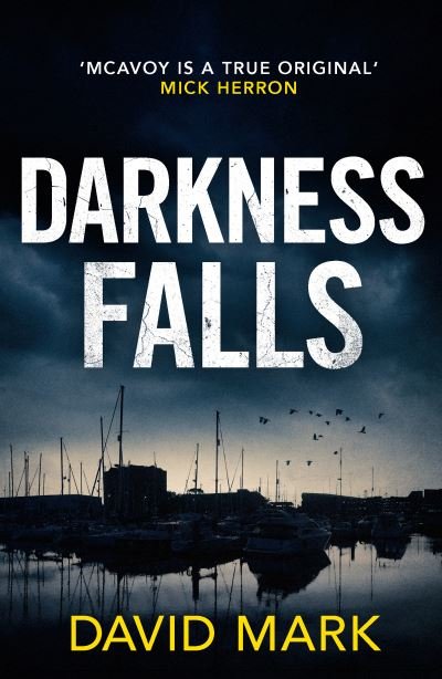 Cover for David Mark · Darkness Falls (Paperback Book) (2021)