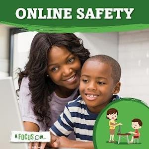 Cover for Steffi Cavell-Clarke · Online Safety - A Focus On... (Paperback Book) (2023)