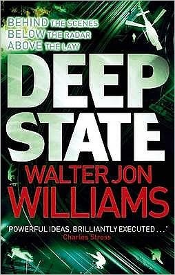 Cover for Walter Jon Williams · Deep State (Paperback Book) (2011)