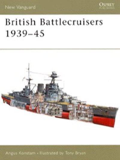 Cover for Angus Konstam · British Battlecruisers 1939-45 - New Vanguard (Taschenbuch) (2003)
