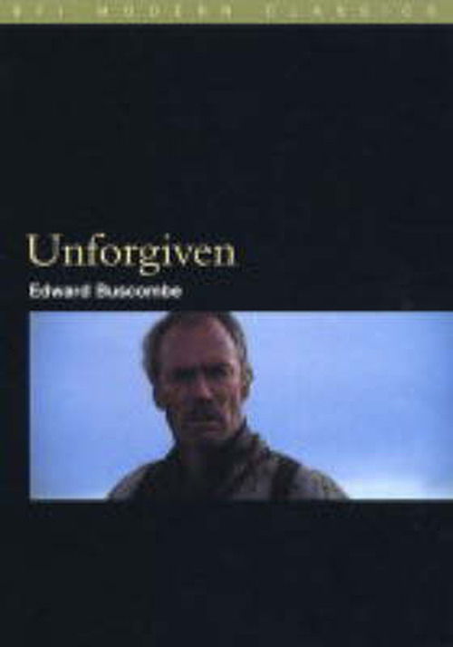 Cover for Na Na · Unforgiven - BFI Film Classics (Paperback Book) [2004 edition] (2004)