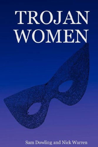 Cover for Nick Warren · Trojan Women (Paperback Bog) (2007)