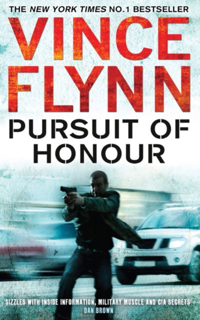 Cover for Vince Flynn · Pursuit of Honour (Paperback Book) (2010)