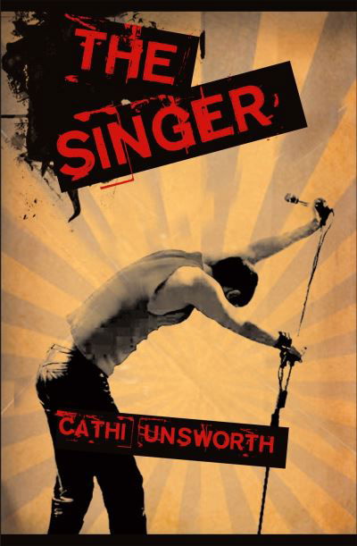 Cover for Cathi Unsworth · Singer (Paperback Book) (2007)