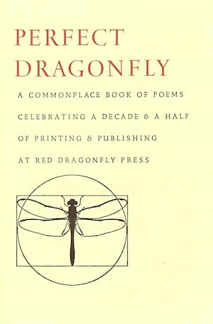 Cover for Scott King · Perfect Dragonfly (Book) (2011)