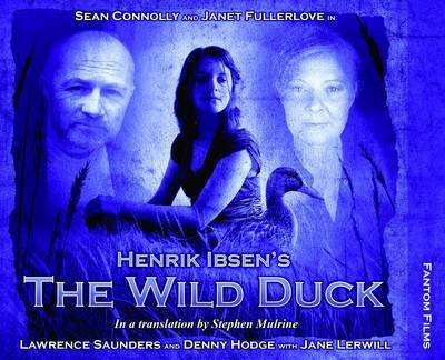 Cover for Henrik Ibsen · Henrik Ibsen's The Wild Duck - Theatre Classics (Audiobook (CD)) (2010)