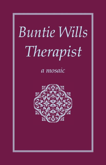 Cover for Buntie Wills Therapist (Paperback Book) (2016)