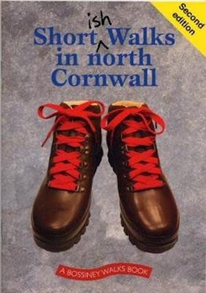 Cover for Paul White · Shortish Walks in North Cornwall (Paperback Bog) (2011)