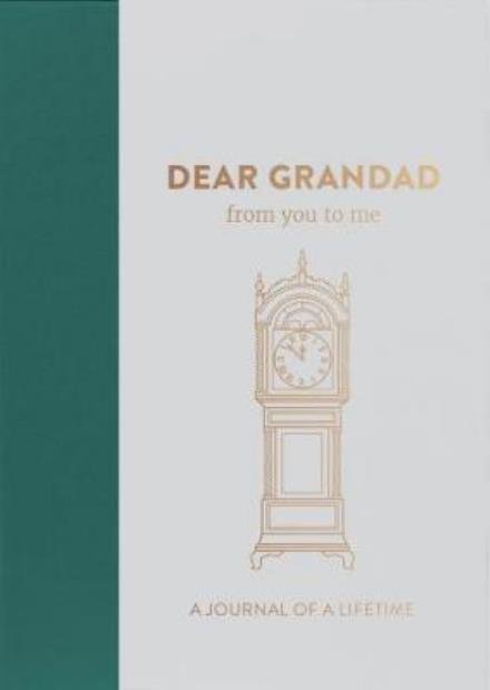 Cover for From You to Me Ltd · Dear Grandad, from you to me (Hardcover Book) (2017)