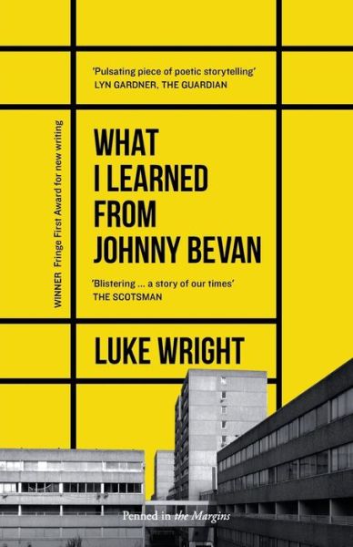 Cover for Luke Wright · What I Learned from Johnny Bevan (Paperback Book) (2016)