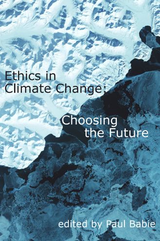 Cover for Paul Babie · Ethics in Climate Change: Choosing the Future (Hardcover Book) (2021)