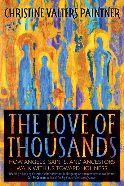 Cover for Christine Valters Paintner · Love of Thousands (Book) (2023)