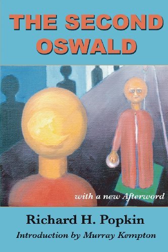 The Second Oswald - Richard H. Popkin - Bøker - Boson Books - 9781932482331 - 15. mars 2008