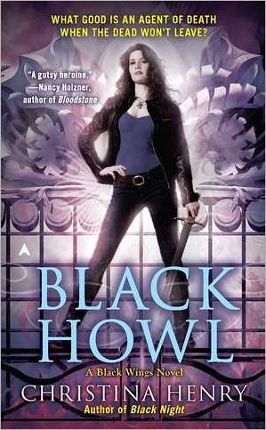 Cover for Christina Henry · Black Howl: A Black Wings Novel (Paperback Book) (2012)
