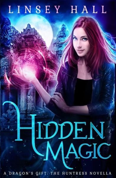Cover for Linsey Hall · Hidden Magic (Bog) (2017)