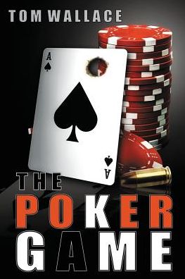 Cover for Dr Tom Wallace · The Poker Game (Paperback Book) (2015)