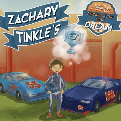 Cover for Zachary Tinkle · Zachary Tinkle's MiniCup Rookie Of The Year Dream (Paperback Book) (2017)