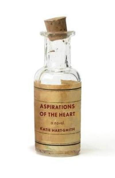 Cover for Katie Hart Smith · Aspirations of the Heart (Book) (2016)