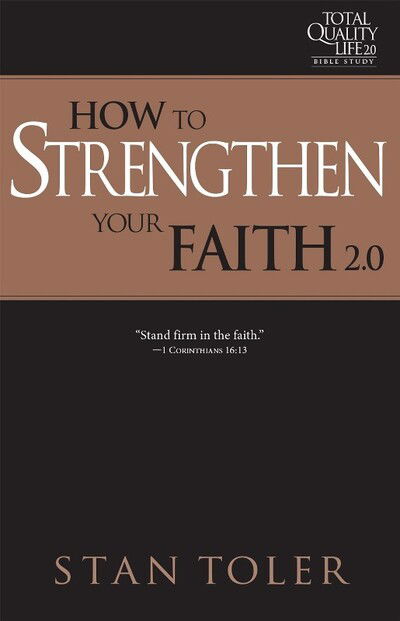 Cover for Stan Toler · How to Strengthen Your Faith (Paperback Book) (2018)