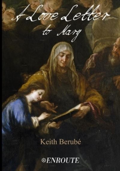 Cover for Keith Berube · A Love Letter to Mary (Paperback Book) (2020)