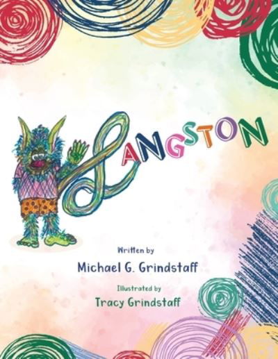 Cover for Michael G Grindstaff · Langston (Pocketbok) (2021)