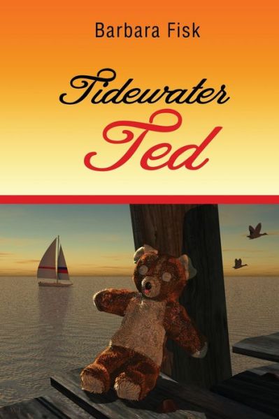 Cover for Barbara Fisk · Tidewater Ted (Paperback Book) (2022)