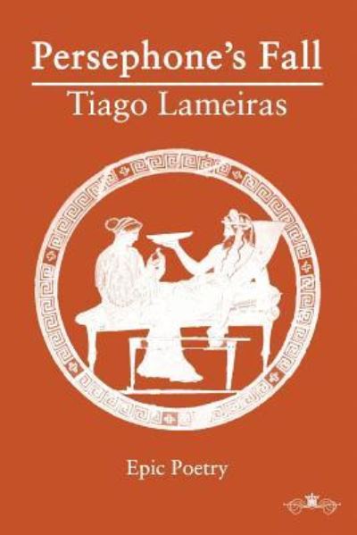 Cover for Tiago Lameiras · Persephone's Fall (Paperback Book) (2018)