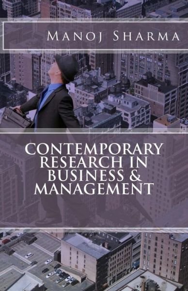 Cover for Manoj Sharma · Contemporary Research in Business &amp; Management (Paperback Book) (2018)