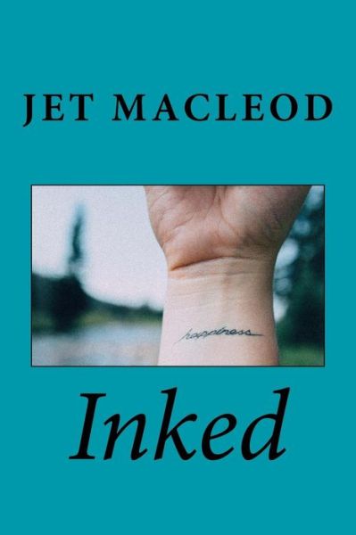 Cover for Jet MacLeod · Inked (Pocketbok) (2018)