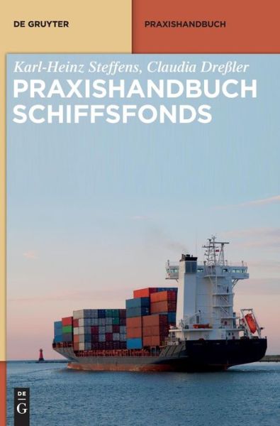 Cover for Steffens · Praxishandbuch Schiffsfonds (Book) (2014)