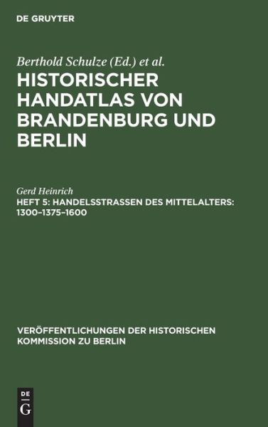 Cover for Gerd Heinrich · Handelsstrassen Des Mittelalters (Hardcover Book) (1980)