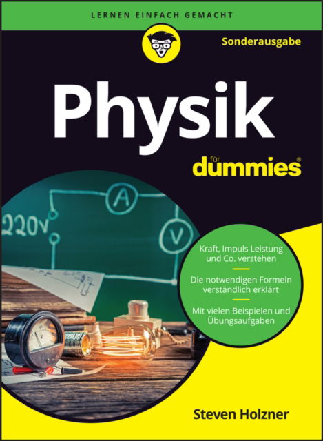 Cover for Holzner, Steven (MIT - Massachusetts Institute of Technology and Cornell University) · Physik fur Dummies - Fur Dummies (Taschenbuch) [6. Auflage edition] (2025)