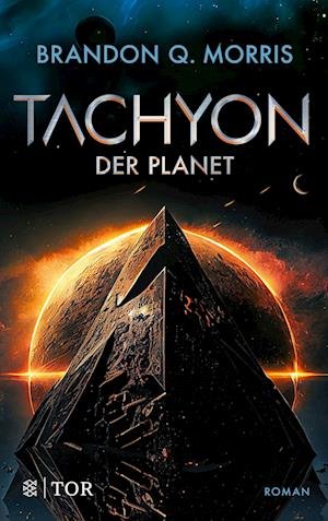Cover for Brandon Q. Morris · Tachyon 3 (Bog) (2024)