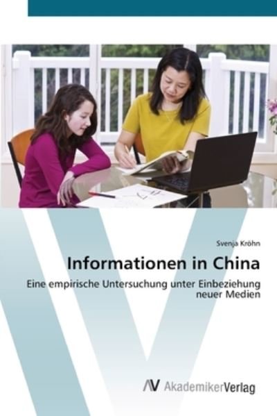 Cover for Kröhn · Informationen in China (Book) (2012)