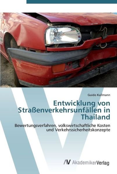 Cover for Kullmann · Entwicklung von Straßenverkehr (Bog) (2012)